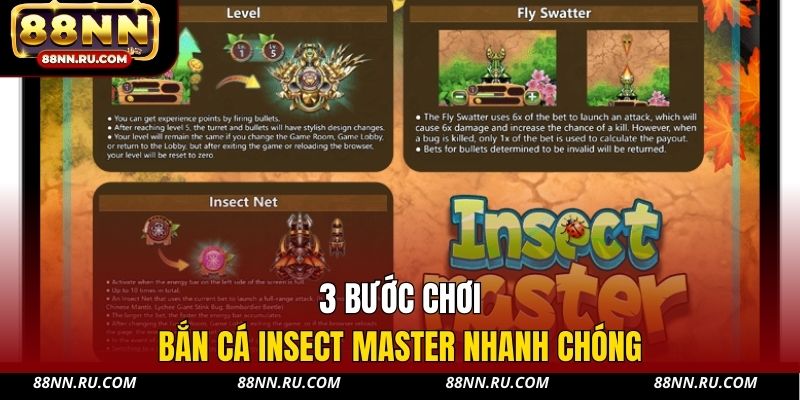 3 bước chơi bắn cá Insect Master nhanh chóng