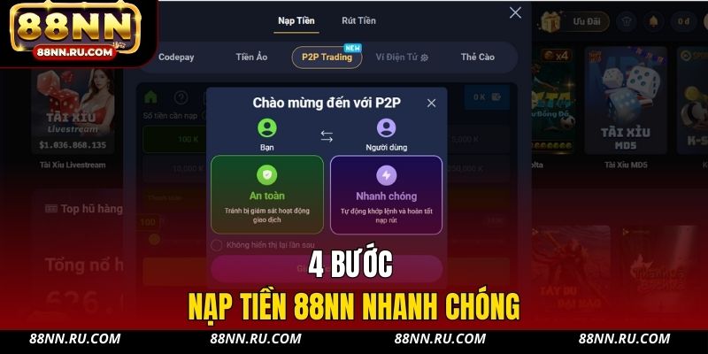 4 bước nạp tiền 88NN nhanh chóng