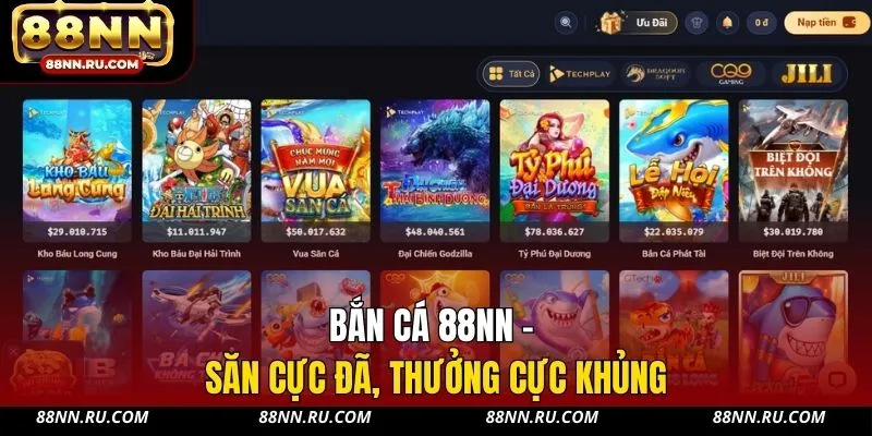 Bắn cá 88NN - Săn cực đã, thưởng cực khủng Bắn cá 88NN - Săn cực đã, thưởng cực khủng