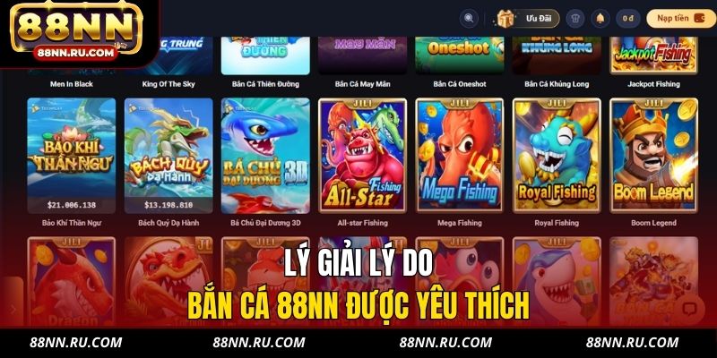 Lý giải lý do bắn cá 88NN được yêu thích Lý giải lý do bắn cá 88NN được yêu thích