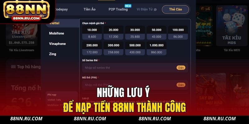 Những lưu ý để nạp tiền 88NN thành công