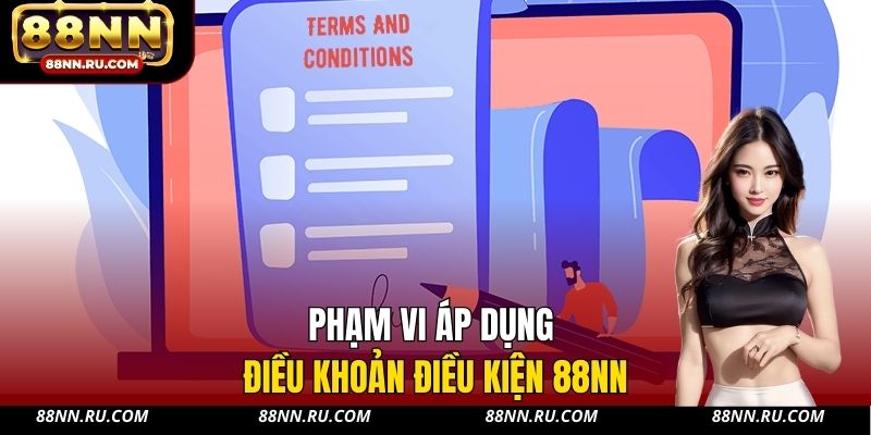Phạm vi áp dụng điều khoản điều kiện 88NN