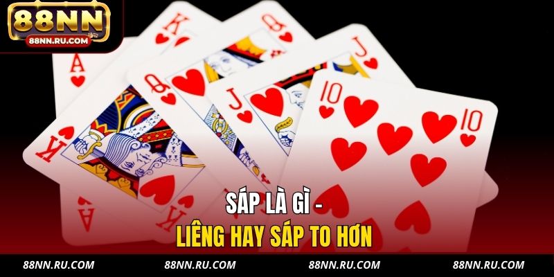 Sáp là gì - liêng hay sáp to hơn