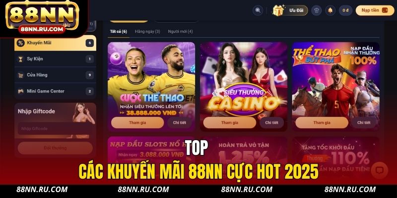 Top các khuyến mãi 88NN cực hot 2026